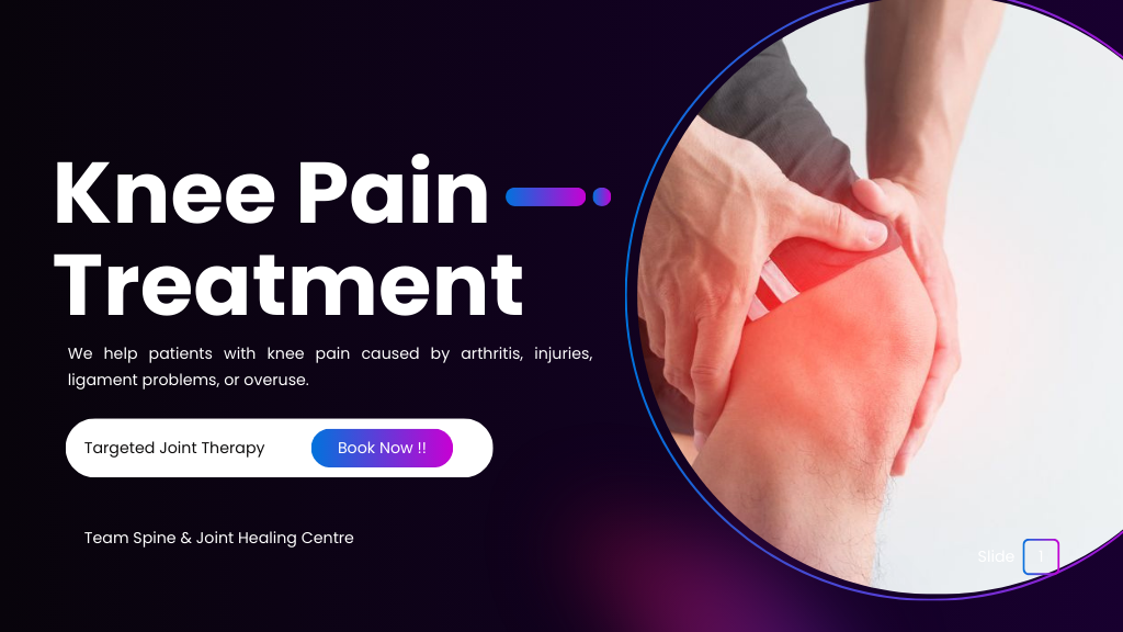 Knee Pain Treatment in Rohtak – Non-Surgical Relief at Spine and Joint Healing Centre Rohtak
